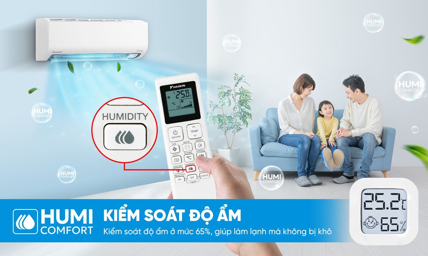 Công nghệ Humi Comfort kết hợp với chế độ làm lạnh