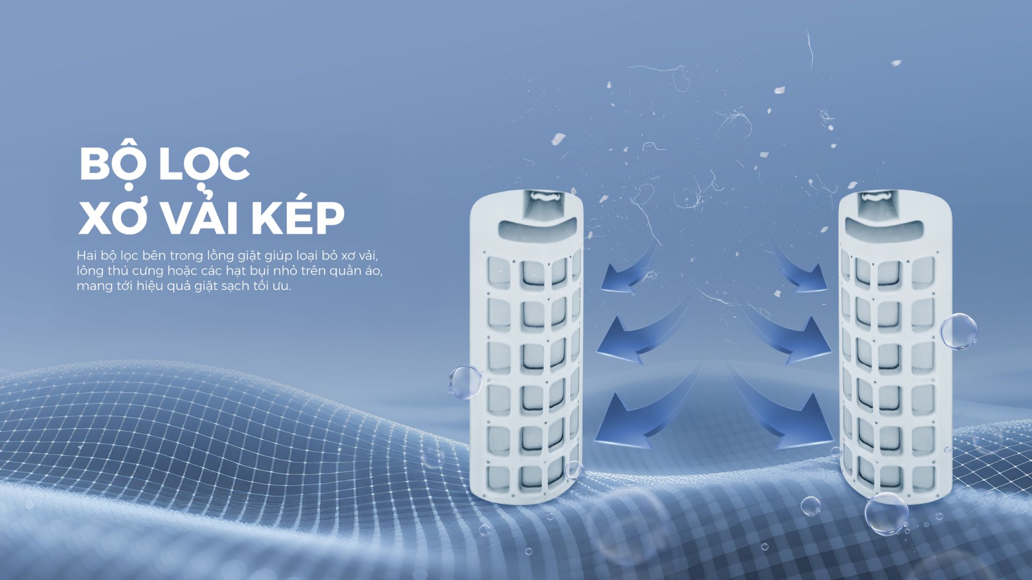 Aqua AWM13-B2158L(B) được trang bị bộ lọc xơ vải kép với 2 bộ lọc